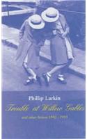 Trouble at Willow Gables and Other Fiction 1943-1953
