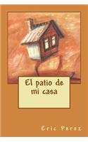 patio de mi casa