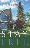 Stay Free