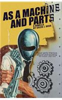 As a Machine and Parts