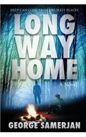 Long Way Home: Help Can Come From Unlikely Places