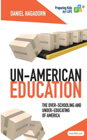 Un-American Education