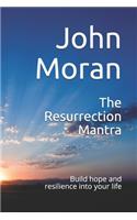 Resurrection Mantra