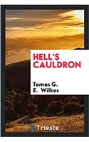 Hell's cauldron