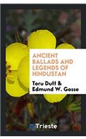 Ancient Ballads and Legends of Hindustan