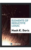 Elements of Deductive Logic