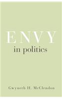 Envy in Politics