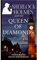 Sherlock Holmes and the Queen of Diamonds