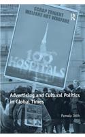 Advertising and Cultural Politics in Global Times