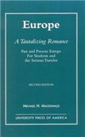 Europe, A Tantalizing Romance