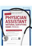 Master the Physician Assistant National Certifying Exam (PANCE)