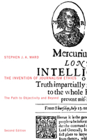 The Invention of Journalism Ethics, First Edition