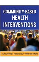 Community-Based Health Interventions