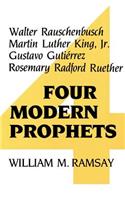 Four Modern Prophets