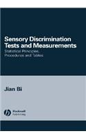 Sensory Discrimination Tests and Measurements: Statistical Principles, Procedures and Tables