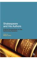 Shakespeare and His Authors