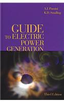 Guide to Electric Power Generation, Third Edition