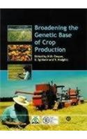 Broadening the Genetic Bases of Crop Production