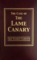 Case of the Lame Canary