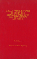 A Yale Papyrus (PYale III 137) in the Beinecke Rare Book and Manuscript Library III