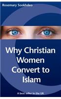 Why Christian Women Convert to Islam