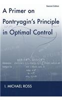 Primer on Pontryagin's Principle in Optimal Control