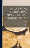 A-B-C der Buchhaltung zum Schul- und SelbstUnterricht; Volume 2