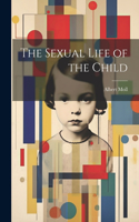 Sexual Life of the Child