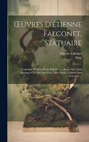 OEuvres D'étienne Falconet, Statuaire