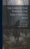 Lives of the Popes in the Early Middle Ages; Volume 12