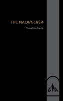 Malingerer