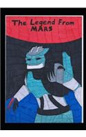 Legend From Mars