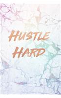 Hustle Hard