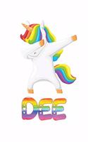 Dee: Dee Journal Notebook Dabbing Unicorn Rainbow