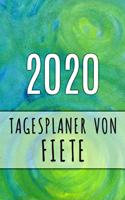 2020 Tagesplaner von Fiete: Personalisierter Kalender für 2020 mit deinem Vornamen