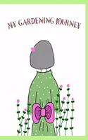 My Gardening Journey