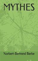 Mythes: (Textes Et Mythes)