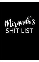 Miranda's Shit List: Miranda Notebook - Funny Personalized Lined Note Book Pad for Women Named Miranda - Novelty Notepad Journal with Lines - Sarcastic Cool Office Gag G