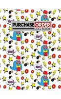 Purchase Order Log Book: (181 Purchase Order Log Book)