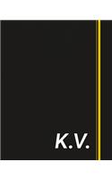 K.V.: Classic Monogram Lined Notebook Personalized With Two Initials - Matte Softcover Professional Style Paperback Journal Perfect Gift for Men and Women