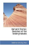 Harvard Stories