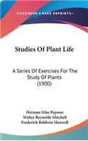 Studies Of Plant Life