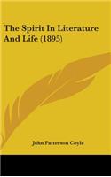 The Spirit in Literature and Life (1895)
