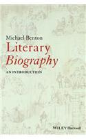 Literary Biography: An Introduction