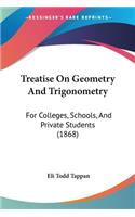 Treatise On Geometry And Trigonometry