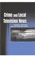 Crime and Local Television News