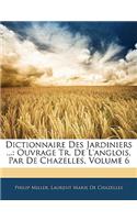 Dictionnaire Des Jardiniers ...