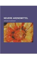 Neuere Arzneimittel