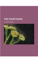 The Four Faces