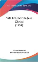 Vita Et Doctrina Jesu Christi (1854)